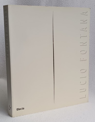 Lucio fontana ed - fontana, 1°ed.