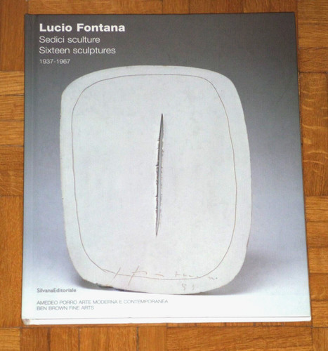 Lucio fontana sedici - "lucio, fontana:
